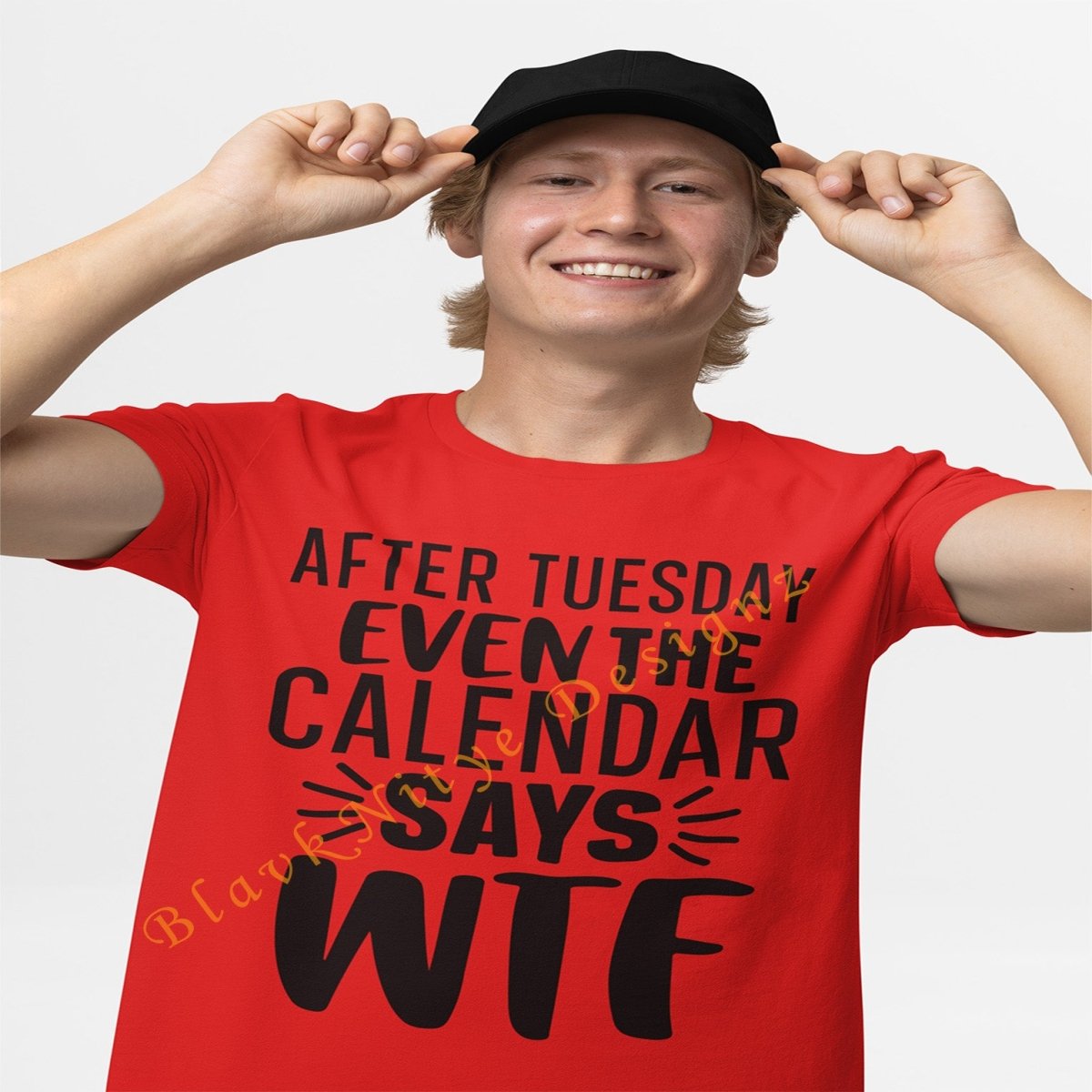 After Tuesday Even The Calendar Says WTF - BlavkNitye Designz