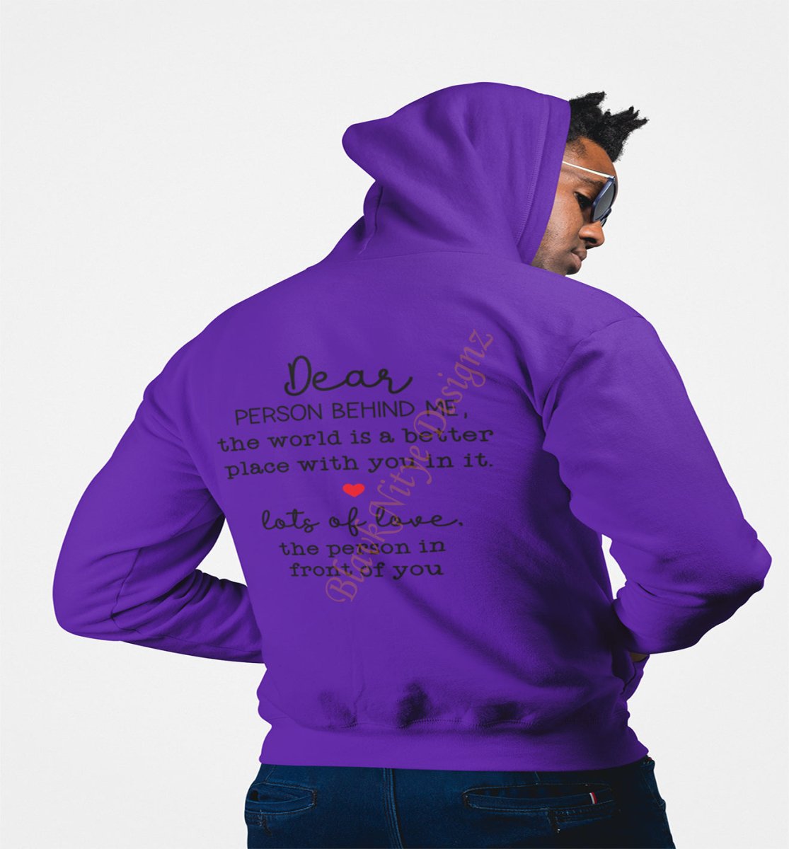 Dear Person Behind Me Unisex T-Shirt or Hoodie - BlavkNitye Designz