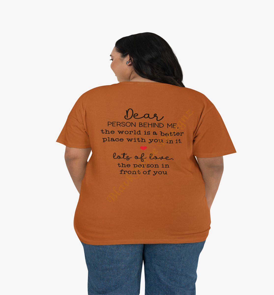 Dear Person Behind Me Unisex T-Shirt or Hoodie - BlavkNitye Designz