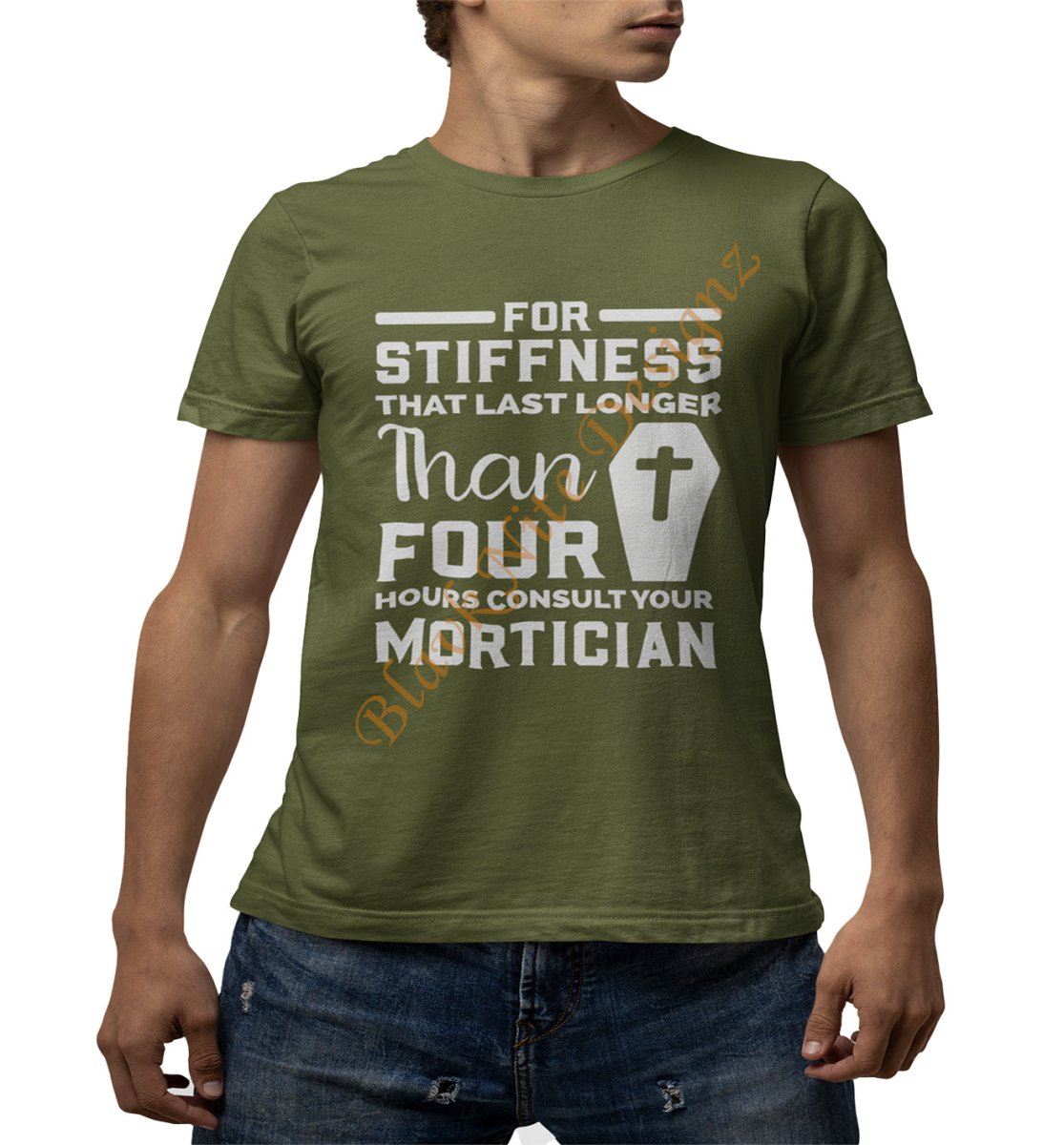 If Stiffness Last Longer Than 4 Hours Consult Your Mortician Graphic Tee - BlavkNitye Designz