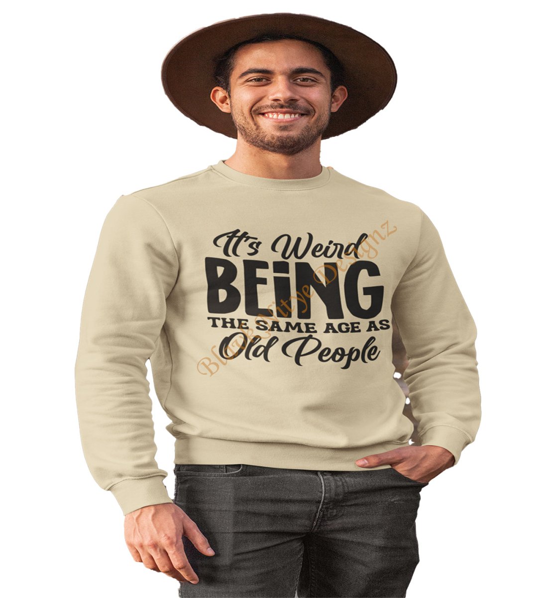 It's Weird Being The Same Age As Old People Men Graphic Sweatshirt - BlavkNitye Designz