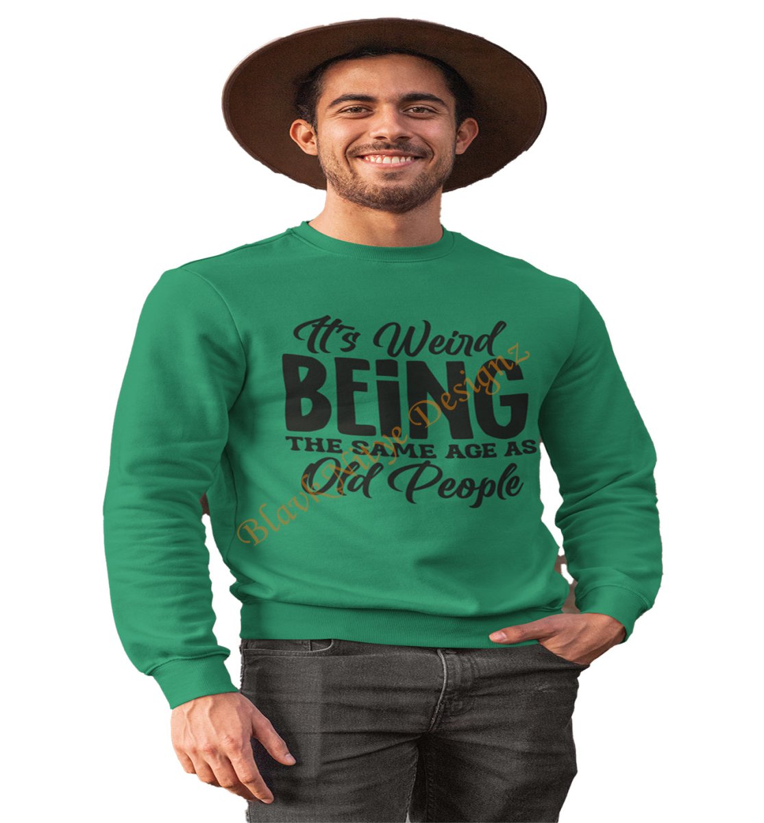 It's Weird Being The Same Age As Old People Men Graphic Sweatshirt - BlavkNitye Designz